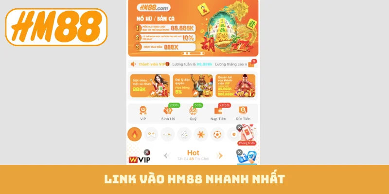 Link vào HM88 nhanh nhất