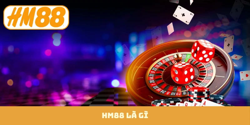 HM88 là gì