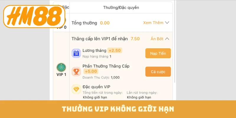 Thưởng VIP không giới hạn